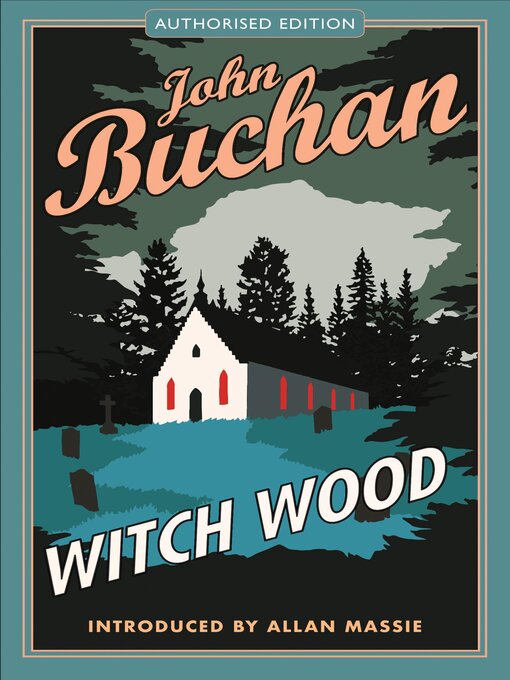 Title details for Witch Wood by John Buchan - Available